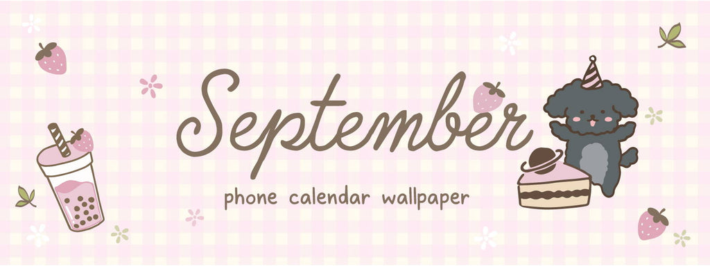 Monthly Phone Wallpaper