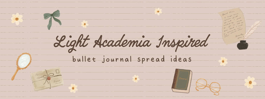 Light Academia Inspired Bullet Journal Spreads