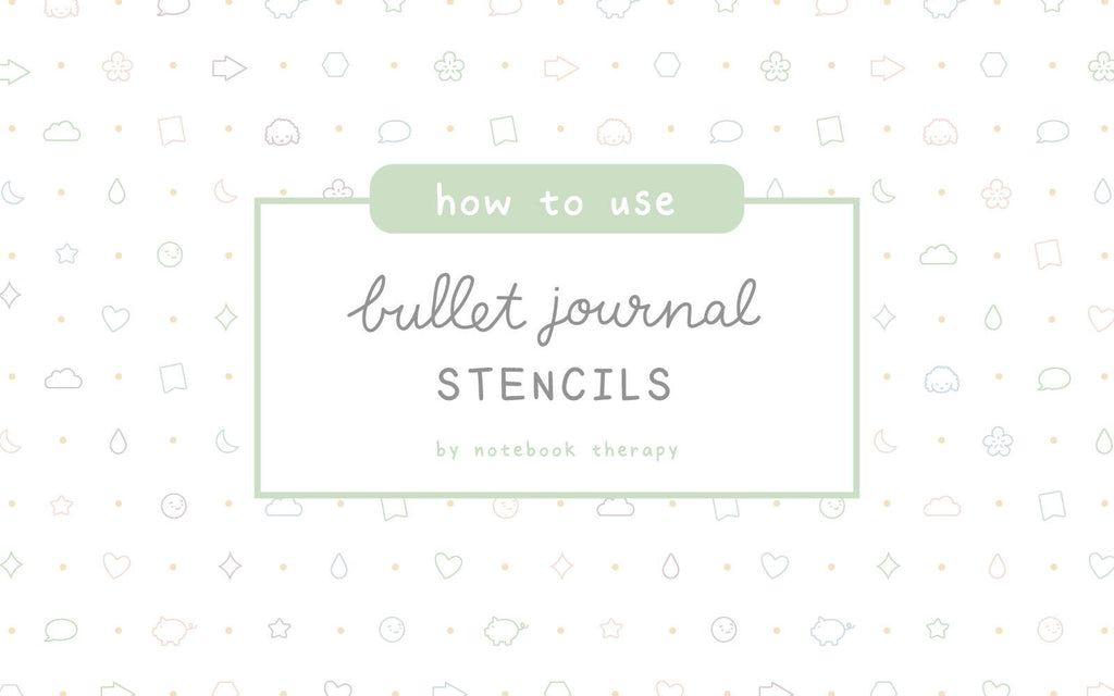 How to Use Bullet Journal Stencils