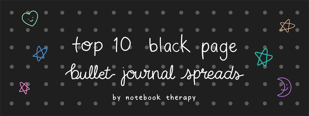 Top 10 Black Page Bullet Journal Spreads