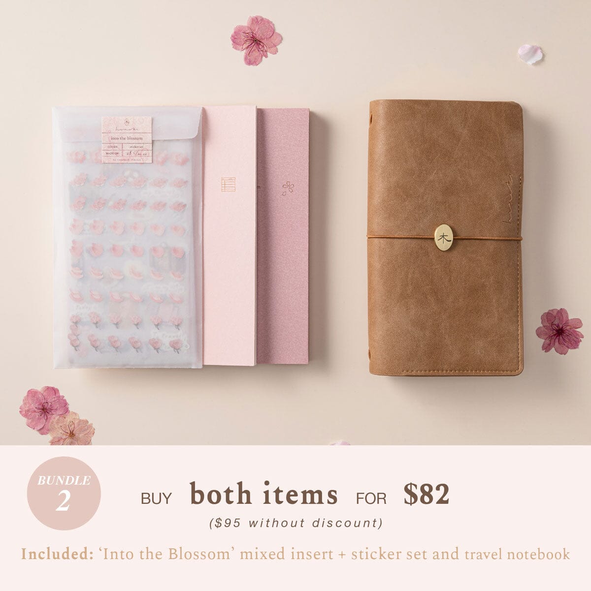 Buy both items for $75 Hinoki into the Blossom Bundle 2 including into the blossom mixed insert + sticker set and a travel notebook